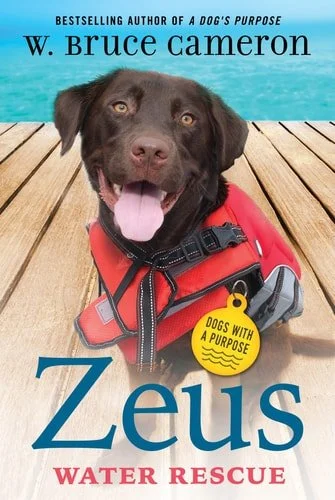 Book cover: Zeus: Water Rescue: Dogs with a Purpose by W. Bruce Cameron