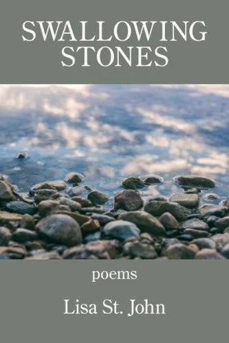 Book cover: Swallowing Stones by Lisa St John