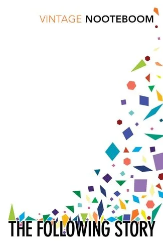 Book cover: The Following Story by Cees Nooteboom