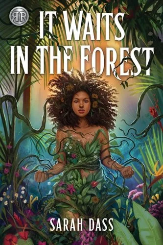 Book cover: Rick Riordan Presents: It Waits in the Forest by Sarah Dass