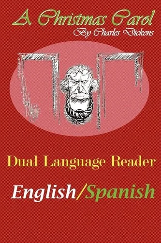 Book cover: A Christmas Carol - Dual Language Reader (English/Spanish) by Charles Dickens