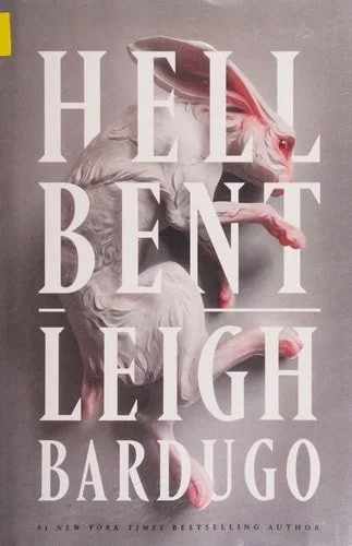 Book cover: Hell Bent: A Novel (Alex Stern, 2) by Leigh Bardugo