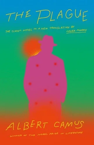 Book cover: The Plague: A new translation by Laura Marris by Albert Camus