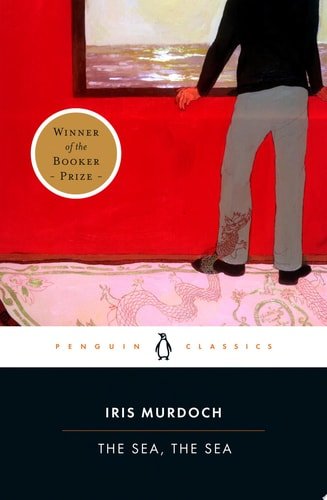 Book cover: The Sea, the Sea (Penguin Twentieth-Century Classics) by Iris Murdoch