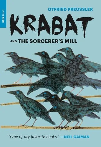 Book cover: Krabat and the Sorcerer’s Mill by Otfried Preussler