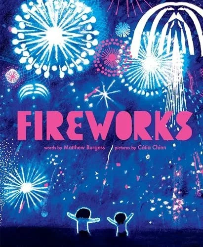 Book cover: Fireworks by Elizabeth Hartley Winthrop; Matthew Burgess