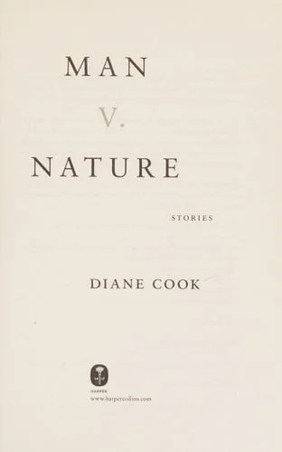 Book cover: Man V. Nature Stories by Diane Cook