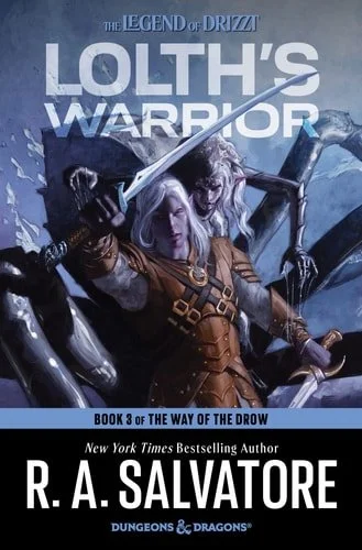 Book cover: Lolth's Warrior A Novel by R. A. Salvatore