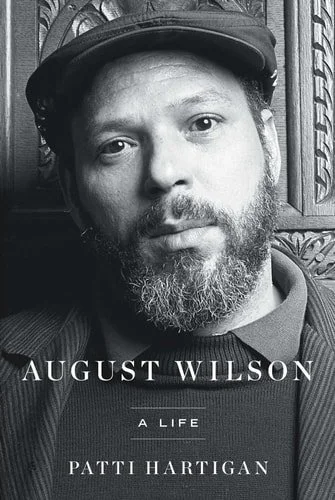 Book cover: August Wilson: A Life by Patti Hartigan