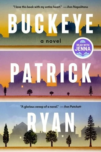 Book cover: Buckeye: A Novel by Patrick Ryan