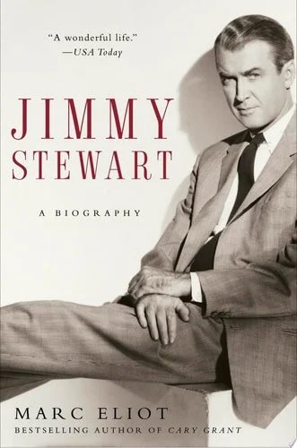 Book cover: Jimmy Stewart: A Biography by Marc Eliot