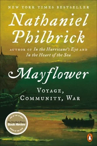 Book cover: Mayflower: Voyage, Community, War by Nathaniel Philbrick