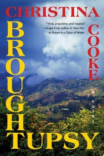 Book cover: Broughtupsy A Novel by Christina Cooke