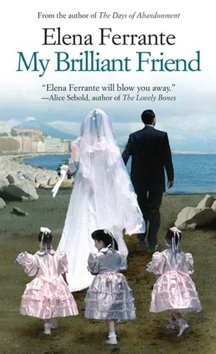 Book cover: My Brilliant Friend by Ferrante Elena