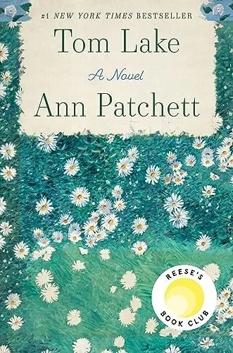 Book cover: Tom Lake: A Novel by Ann Patchett