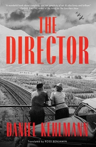 Book cover: The Director: A Novel by David Ignatius; Daniel Kehlmann