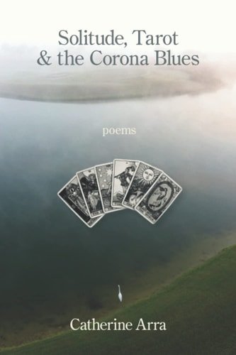 Book cover: Solitude, Tarot & the Corona Blues by Catherine Arra