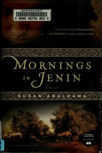 Book cover: Mornings in Jenin: A Novel by Susan Abulhawa
