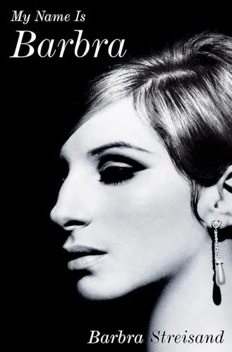 Book cover: My Name Is Barbra by Barbra Streisand