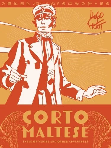 Book cover: Corto Maltese: Fable of Venice and Other Adventures by Hugo Pratt