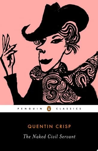 Book cover: The Naked Civil Servant by Quentin Crisp