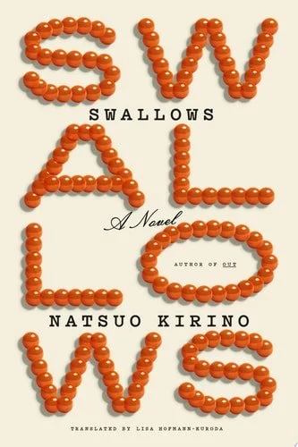 Book cover: Swallows: A Novel by Natsuo Kirino