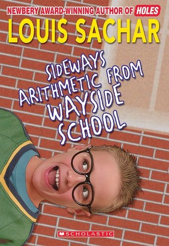 Book cover: Sideways Arithmetic from Wayside School by Louis Sachar