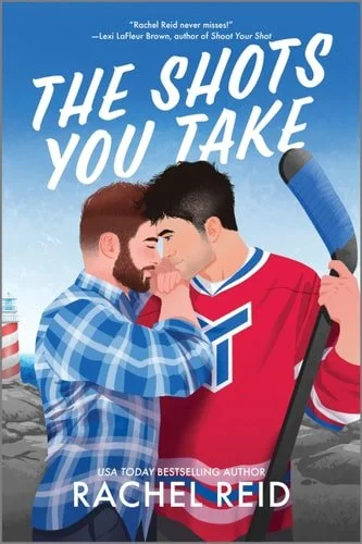 Book cover: The Shots You Take by Rachel Reid