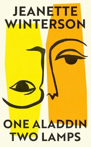 Book cover: One Aladdin Two Lamps by Jeanette Winterson