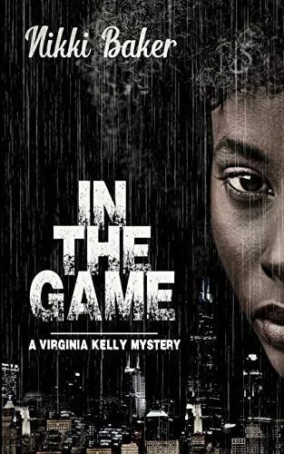 Book cover: In The Game by Nikki Baker