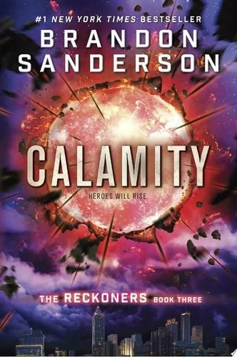 Book cover: Calamity (The Reckoners) by Brandon Sanderson