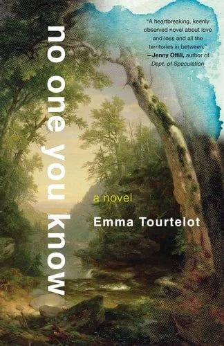 Book cover: No One You Know A Novel by Emma Tourtelot