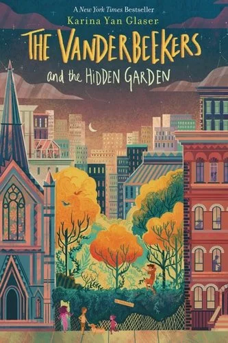 Book cover: The Vanderbeekers and the Hidden Garden (The Vanderbeekers, 2) by Karina Yan Glaser