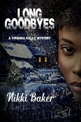 Book cover: Long Goodbyes by Nikki Baker