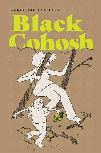 Book cover: Black Cohosh by Eagle Valiant Brosi
