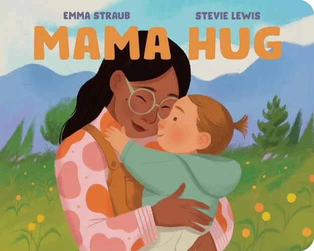 Book cover: Mama Hug by Emma Straub