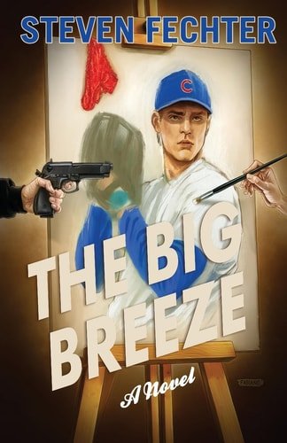 Book cover: The Big Breeze by Steven Fechter