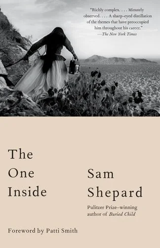 Book cover: The One Inside by Sam Shepard