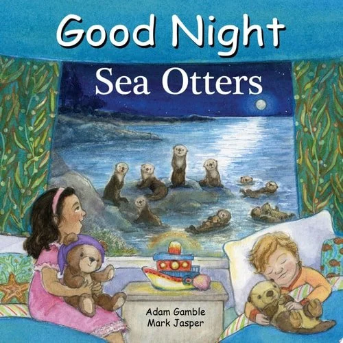 Book cover: Good Night Sea Otters by Adam Gamble; Mark Jasper