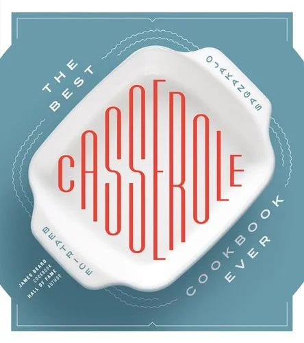Book cover: The Best Casserole Cookbook Ever by Beatrice Ojakangas