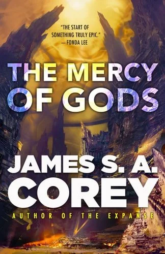 Book cover: The Mercy of Gods (The Captive's War, 1) by James S. A. Corey