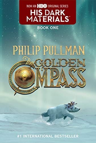 Book cover: His Dark Materials: The Golden Compass (Book 1) by Philip Pullman