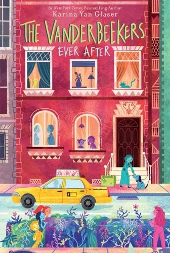 Book cover: The Vanderbeekers Ever After (The Vanderbeekers, 7) by Karina Yan Glaser