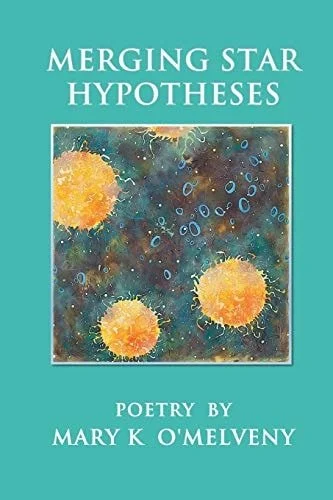 Book cover: Merging Star Hypotheses by Mary K. O'Melveny