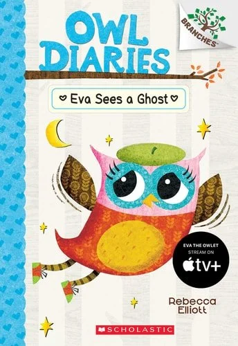 Book cover: Eva Sees a Ghost: A Branches Book (Owl Diaries #2) by Rebecca Elliott