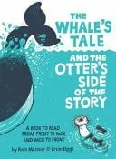 Book cover: The Whale's Tale and the Otter's Side of the Story by Kate Messner