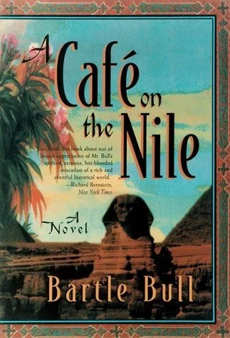 Book cover: A Cafe on the Nile by Bartle Bull