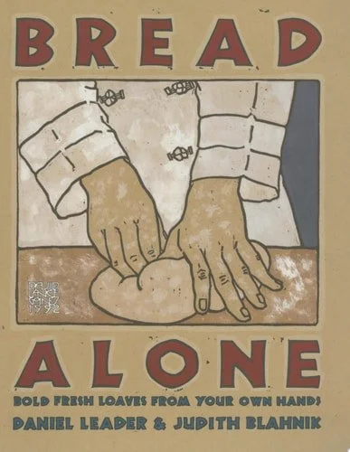 Book cover: Bread Alone: Bold Fresh by Daniel Leader