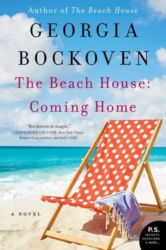 Book cover: The Beach House: Coming Home A Novel by Georgia Bockoven