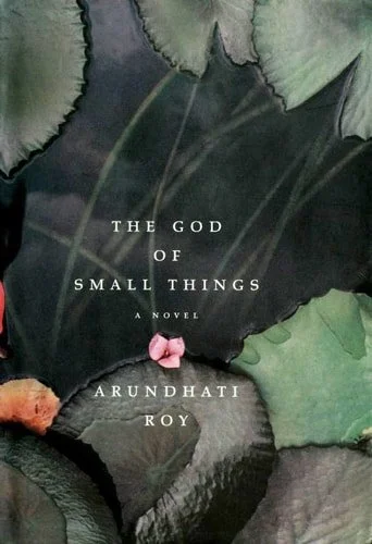 Book cover: The God of Small Things. A Novel. by Arundhati Roy